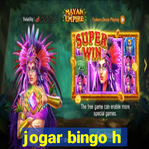 jogar bingo h